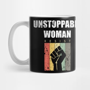 Unstoppable Woman Girl Power Empowerment Feminist Mug